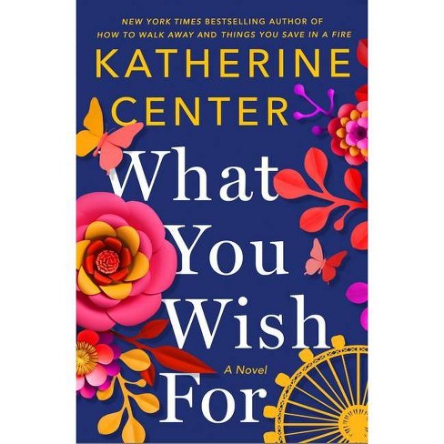 Book Review: What You Wish For #NGEW20 @katherinecenter @StMartinsPress